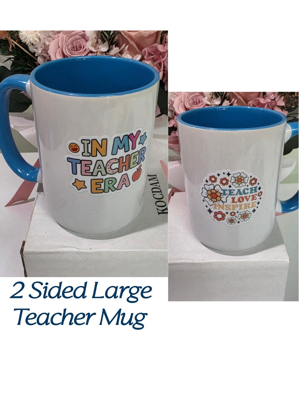Large White Ceramic Teacher Mug Blue Interior Two Sided Design